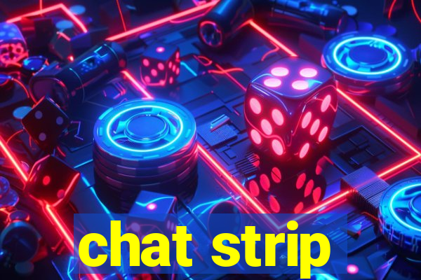 chat strip